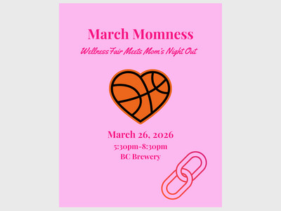 March Momness: Wellness Fair + Mom's Night Out